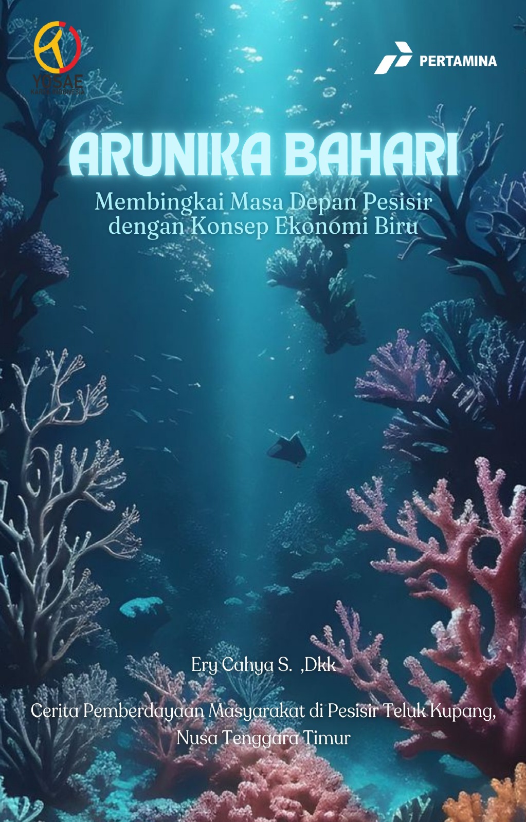 Arunika Bahari : Membingkai Konsep Masa Depan Pesisir dengan Konsep Ekonomi Biru